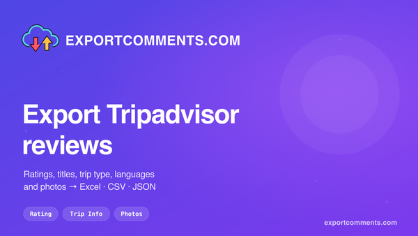 Export Tripadvisor reviews to Excel with ExportComments